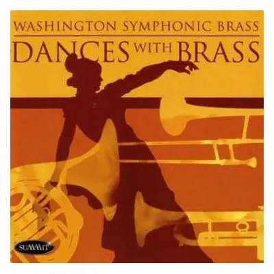 CD Washington Symphonic Brass: Dances With Brass