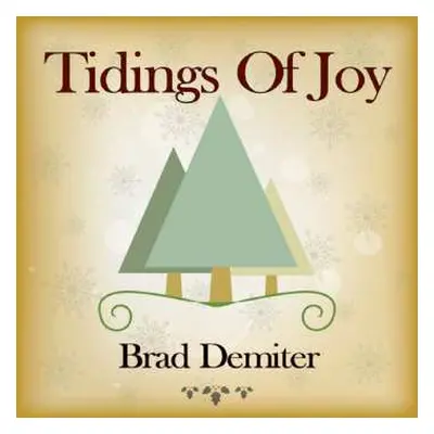 CD Brad Demiter: Tidings Of Joy