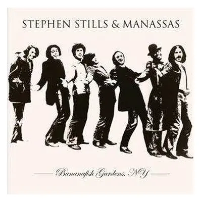 LP Stephen Stills: Bananafish Gardens, NY