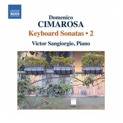 CD Domenico Cimarosa: Keyboard Sonatas • 2