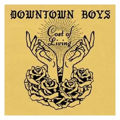 CD Downtown Boys: Cost Of Living