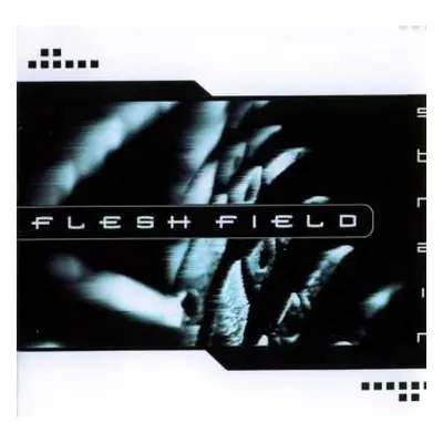 CD Flesh Field: Strain