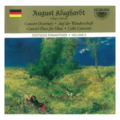 CD August Klughardt: Concert Overture; Auf Der Wanderschaft; Concert Piece For Oboe