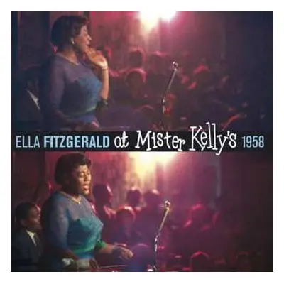 2CD Ella Fitzgerald: At Mister Kelly's 1958