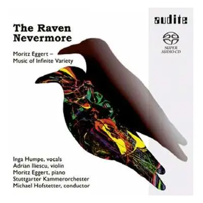 SACD Moritz Eggert: The Raven Nevermore