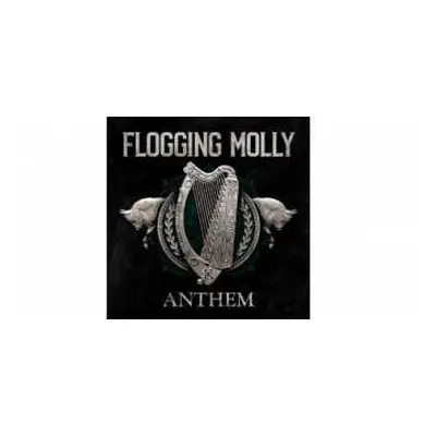 CD Flogging Molly: Anthem