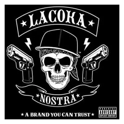 CD La Coka Nostra: A Brand You Can Trust