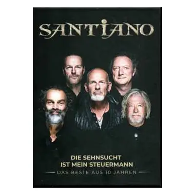 2CD Santiano: Die Sehnsucht Ist Mein Steuermann: Das Beste Aus 10 Jahren