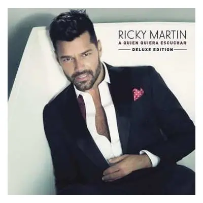 CD Ricky Martin: A Quien Quiera Escuchar DLX