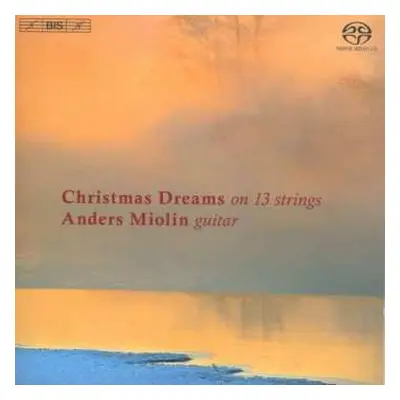 SACD Various: Christmas Dreams On 13 Strings