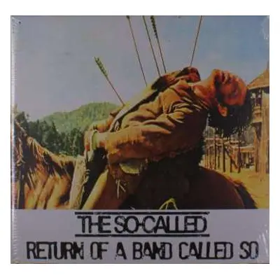 LP The So-Called: Return Of A Band Called So LTD