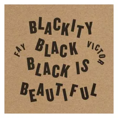 CD Fay Victor's SoundNoiseFunk: Blackity Black Black Is Beautiful