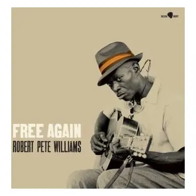 LP Robert Pete Williams: Free Again