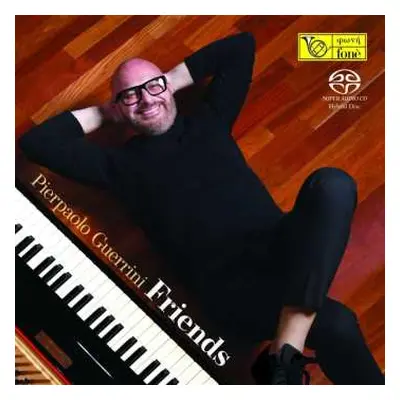 SACD Pierpaolo Guerrini: Friends