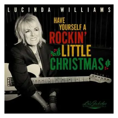 LP Lucinda Williams: Have Yourself A Rockin' Little Christmas