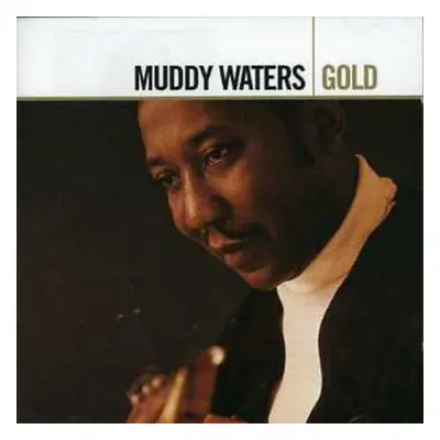 2CD Muddy Waters: Gold