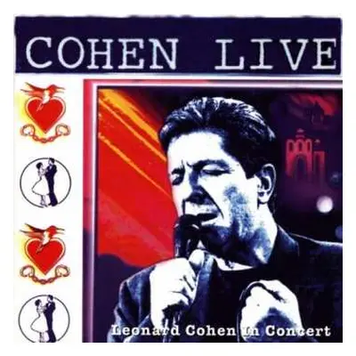 CD Leonard Cohen: Cohen Live - Leonard Cohen In Concert