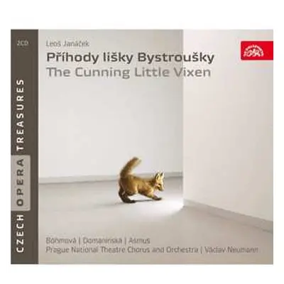 2CD Leoš Janáček: Příhody Lišky Bystroušky (The Cunning Little Vixen)