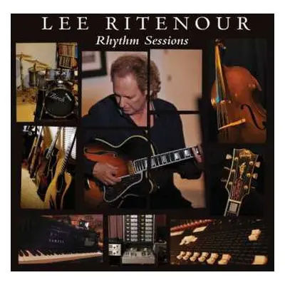 CD Lee Ritenour: Rhythm Sessions