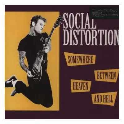 LP Social Distortion: Somewhere Between Heaven And Hell