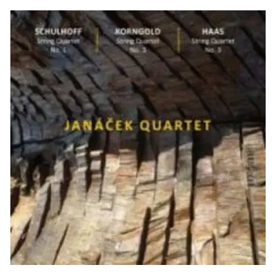 CD Janáček Quartet: Schulhoff, Korngold, Haas