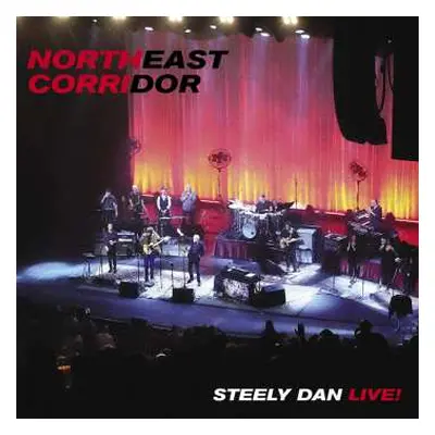 2LP Steely Dan: Northeast Corridor: Steely Dan Live!