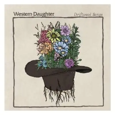 LP Western Daughter: Driftwood Songs