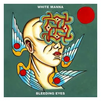 LP White Manna: Bleeding Eyes