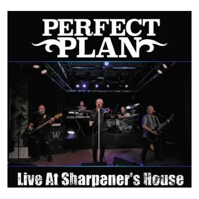 CD Perfect Plan: Live At The Sharpener's House