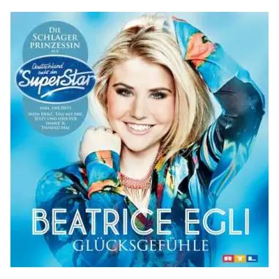 CD Beatrice Egli: Glücksgefühle