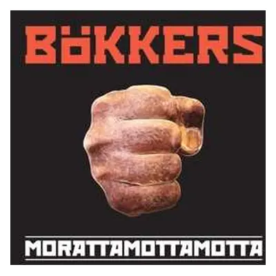 CD Bökkers: Morattamottamotta