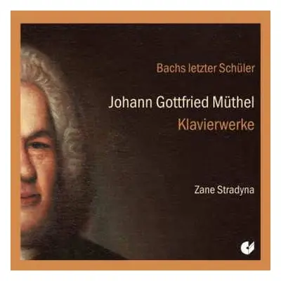 CD Johann Gottfried Müthel: Klavierwerke