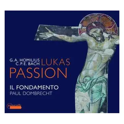 CD Carl Philipp Emanuel Bach: Lukas Passion