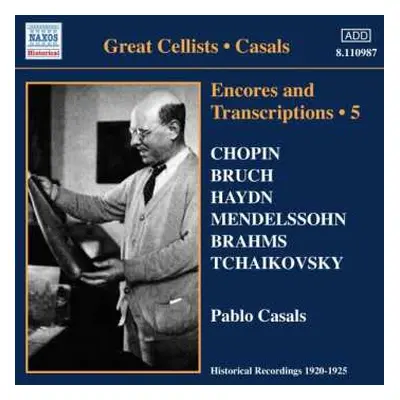 CD Pablo Casals: Encores And Transcriptions • 5