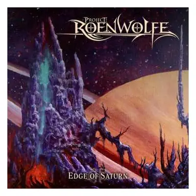 CD Project: Roenwolfe: Edge Of Saturn