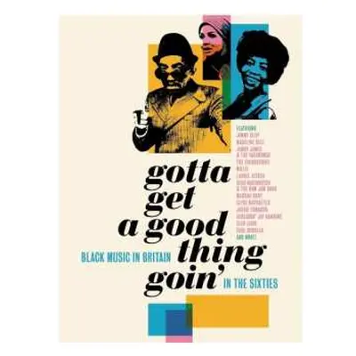 4CD/Box Set Various: Gotta Get A Good Thing Goin' (Black Music In Britain In The Sixties)