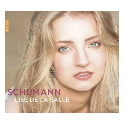 CD Lise De La Salle: Schumann