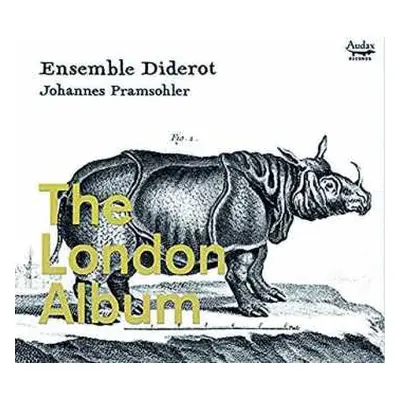 CD Ensemble Diderot: Ensemble Diderot - The London Album