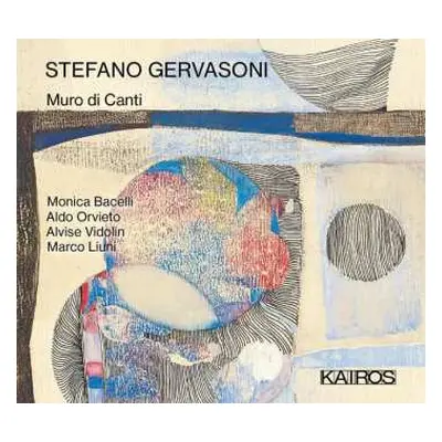 CD Stefano Gervasoni: Muro Di Canti DIGI