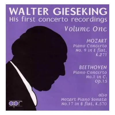 CD Ludwig van Beethoven: Walter Gieseking - His First Concerto Recordings Vol.1