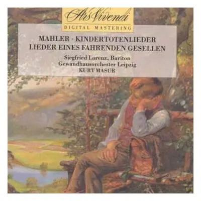 CD Gustav Mahler: Kindertotenlieder - Lieder Eines Fahrenden Gesellen