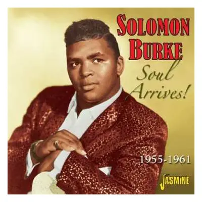 CD Solomon Burke: Soul Arrives