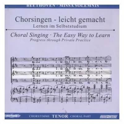 2CD Ludwig van Beethoven: Chorsingen Leicht Gemacht:beethoven,missa Solemnis