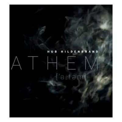 CD Hub Hildenbrand: Athem