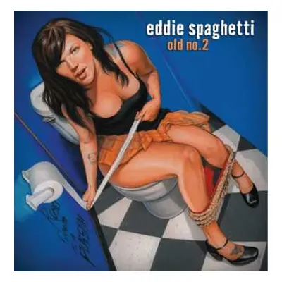 LP Eddie Spaghetti: Old No. 2 CLR