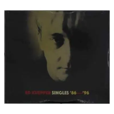 2CD Ed Kuepper: Singles '86-'96