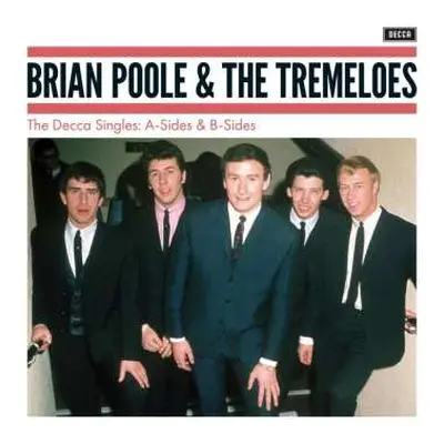 CD Brian Poole & The Tremeloes: Decca Singles: A-sides & B-sides