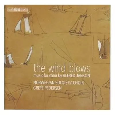 SACD Ensemble Allegria: The Wind Blows – Music For Choir