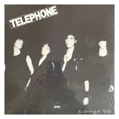 LP Téléphone: Au Cœur de la Nuit