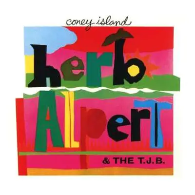 CD Herb Alpert & The Tijuana Brass: Coney Island